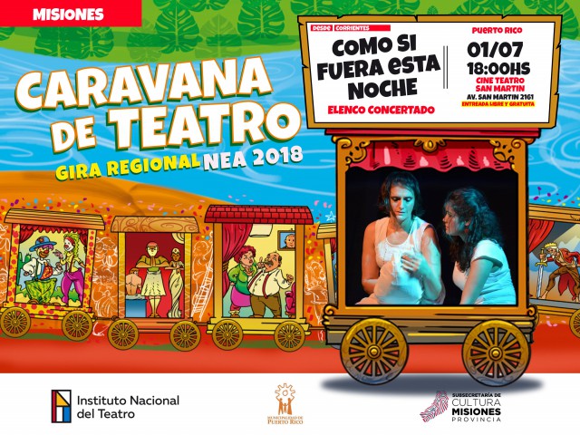 Caravana del Teatro Como si fuera esta noche en escenarios de