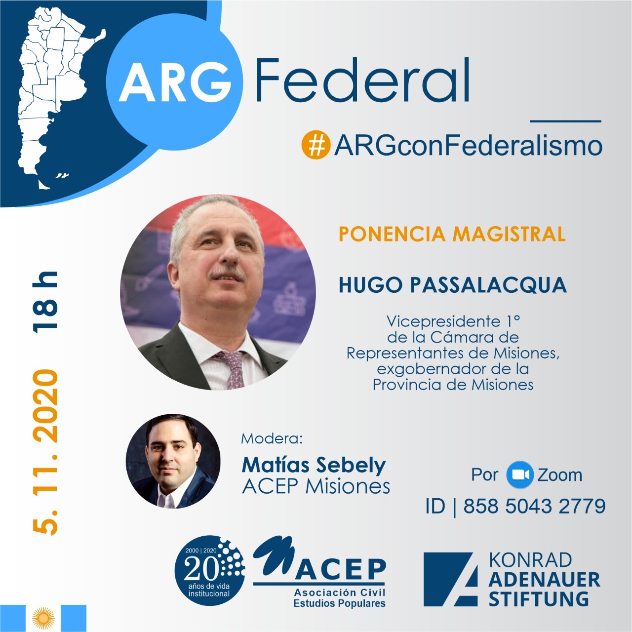 Passalacqua junto a ACEP Misiones cerrará el ciclo de charlas Argentina Federal