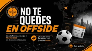 Lanzan una guía gratuita para viajar al Mundial 2026 sin depender del traductor