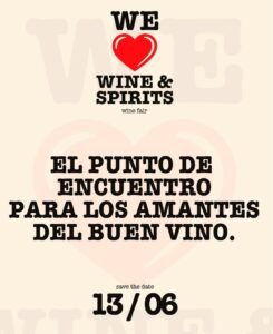 “We love wine & spirits”, la celebración del vino y el entretenimiento premium llega a Posadas