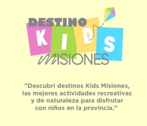 Destino Kids Misiones: una nueva propuesta para disfrutar de la naturaleza y la recreación en familia
