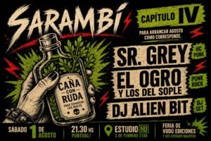Caña con ruda, guitarras y pogo: Sarambí abre agosto en Estudio HD