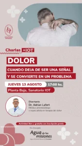Sanatorio IOT abre una nueva charla sobre cuando el dolor crónico deja de ser una señal y se convierte en un problema