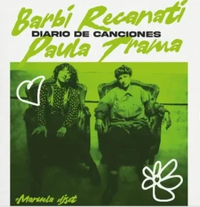 Barbi Recanati y Paula Trama llegan a Posadas con “Diario de Canciones”