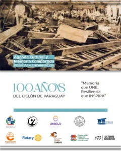 A 100 años del Ciclón: Posadas y Encarnación despliegan una agenda conjunta de memoria, cultura y solidaridad